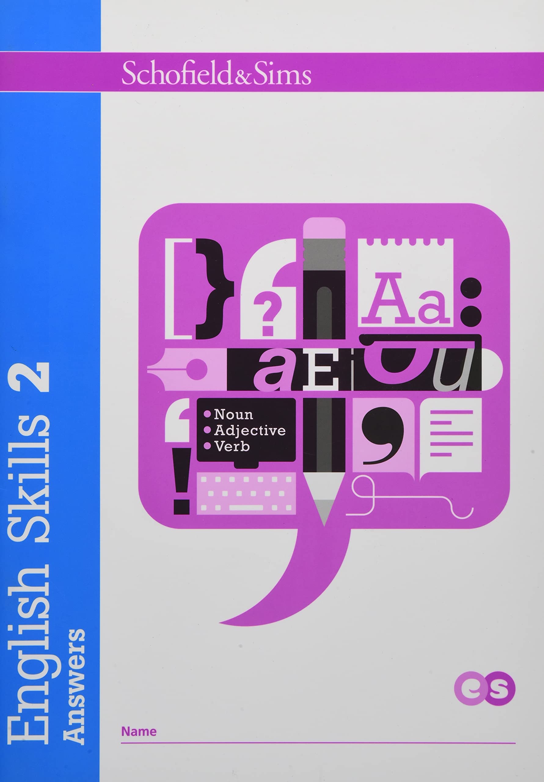 Schofield & Sims Ltd English Skills 2 Answers