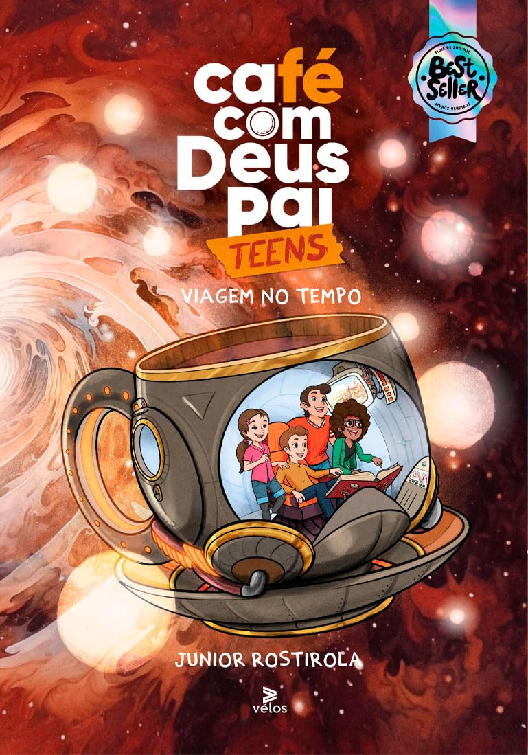 Capa do livro Café com Deus Pai Teens 2025: Viagem no Tempo por J&uacute;nior Rostirola