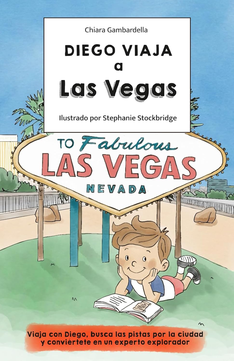 Diego viaja a Las Vegas (Diego Travels) (Spanish Edition)      Paperback – January 31, 2026
