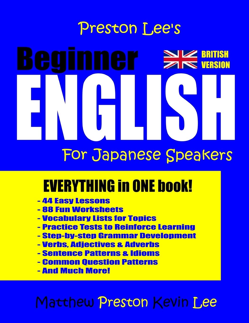 Preston Lee's Beginner English For Japanese Speakers (British) (Preston Lee's English For Japanese Speakers (British Version))