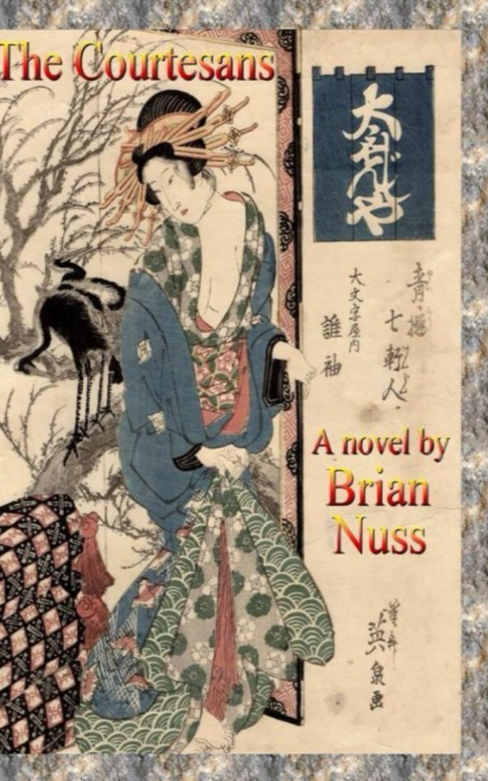 The Courtesans: A novel of Japan