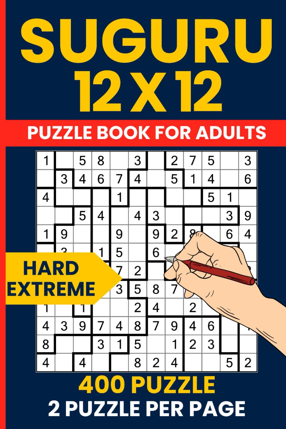 Suguru Puzzle Book for Adults - 400 Hard to Extreme Number Blocks Puzzles 12x12 Grid: Challenging Tectonics Japanese Logic Puzzles | 200 Hard + 200 Extreme Difficulty | Large Grid Brain Games