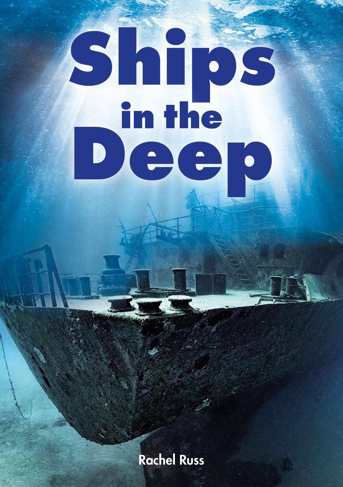 Ships in the Deep - high-low decodable reader for ages 7+ (Striders Phonics Readers)