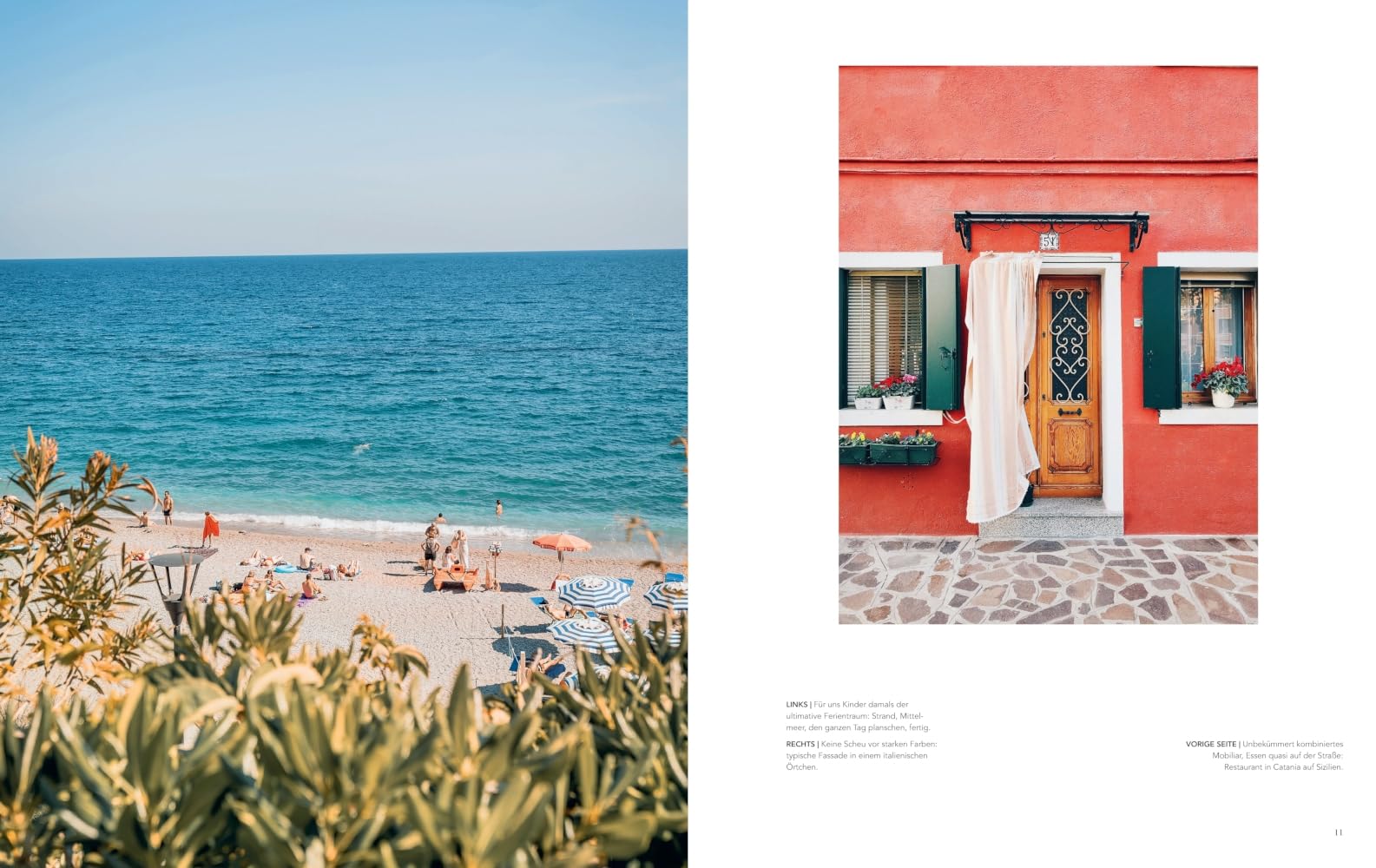 Italien - unsere Liebe: Amore per sempre: eine Genuss- und Zeitreise. Erinnerungen an die ersten Italienurlaube, dazu die besten italienischen Rezeptklassiker (GU Themenkochbuch)
