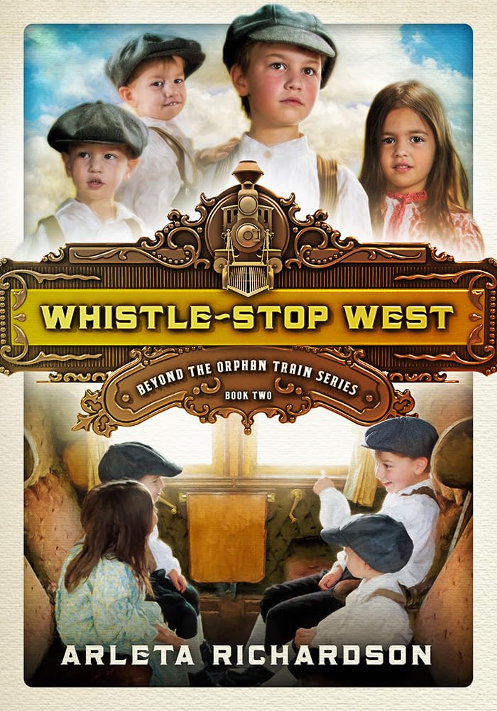 Buy Whistle-Stop West 2 (Beyond the Orphan Train) — BookShops.in