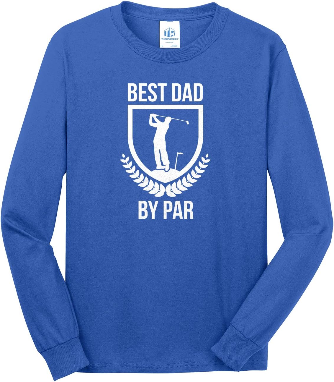 Threadrock Men's Best Dad By Par Long Sleeve T-Shirt