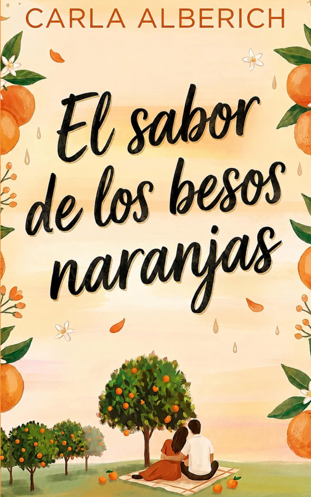 El sabor de los besos naranjas