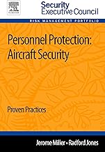 Personnel Protection: Aircraft Security: Proven Practices