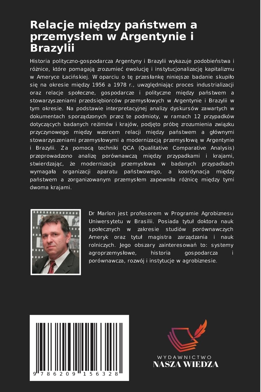 Relacje mi¿dzy pa¿stwem a przemys¿em w Argentynie i Brazylii: Analiza historyczno-porównawcza