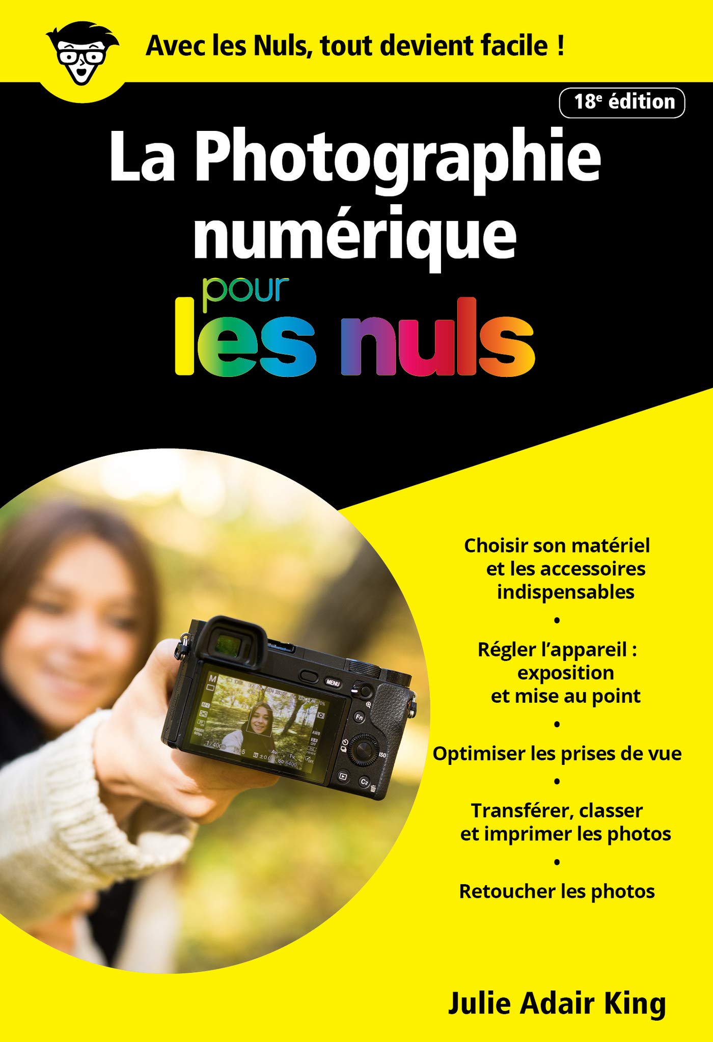 La Photographie numérique pour les Nuls manuel pour maîtriser le mode manuel