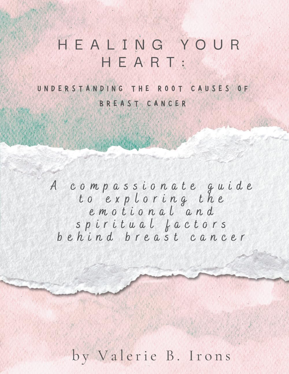 Healing Your Heart: Understanding the Root Causes of Breast Cancer