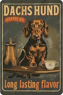 CAEJCCL Funny Metal Sign Dachshund Coffee Company Vintage Aluminum Tin Signs Retro Sign for Home Living Room Bedroom Farmhouse Chicken Kicthen Bar Cafe Wall Decoration Gift 8 X 12 Inch