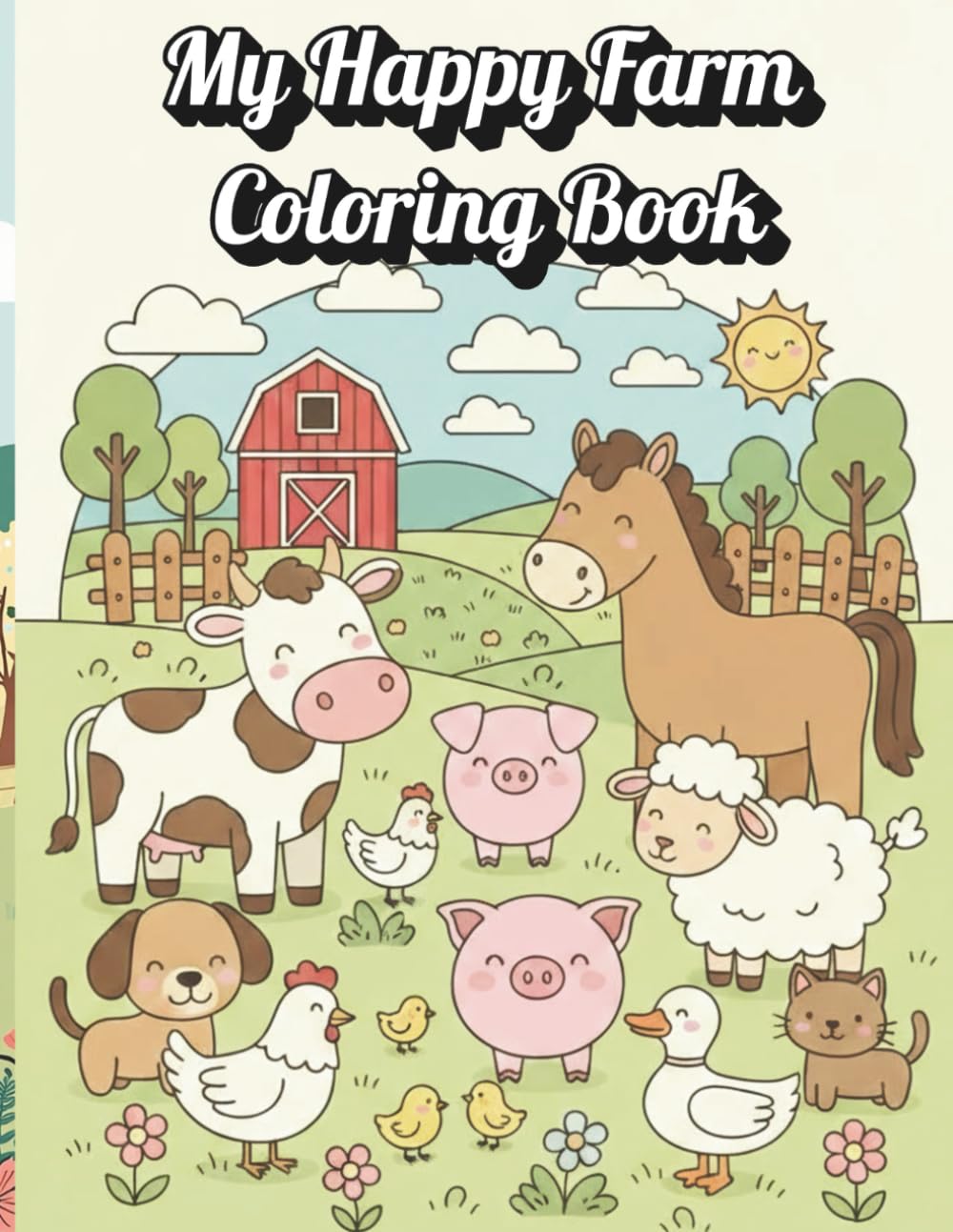My Happy Farm Coloring Book