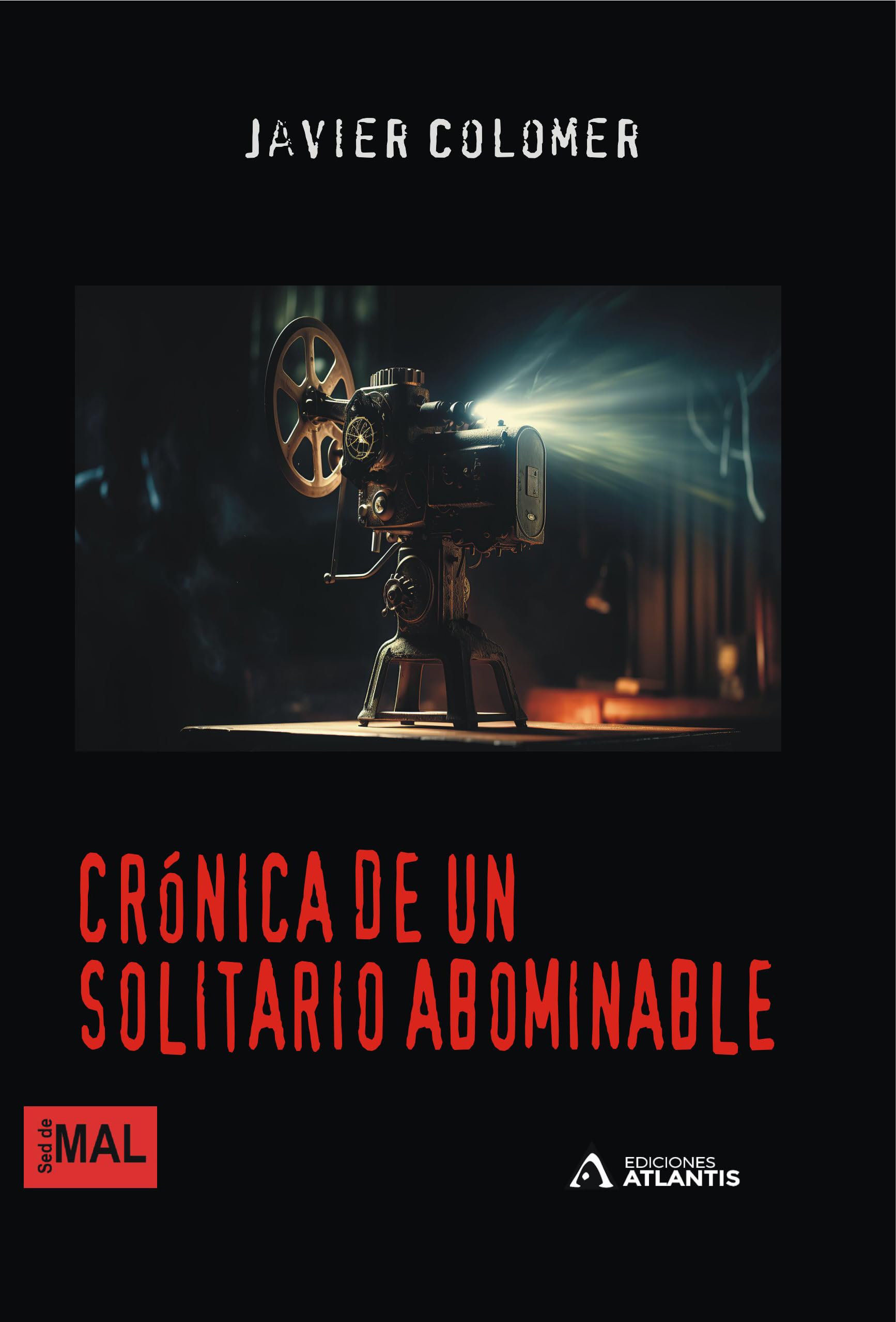 Crónica de un solitario abominable