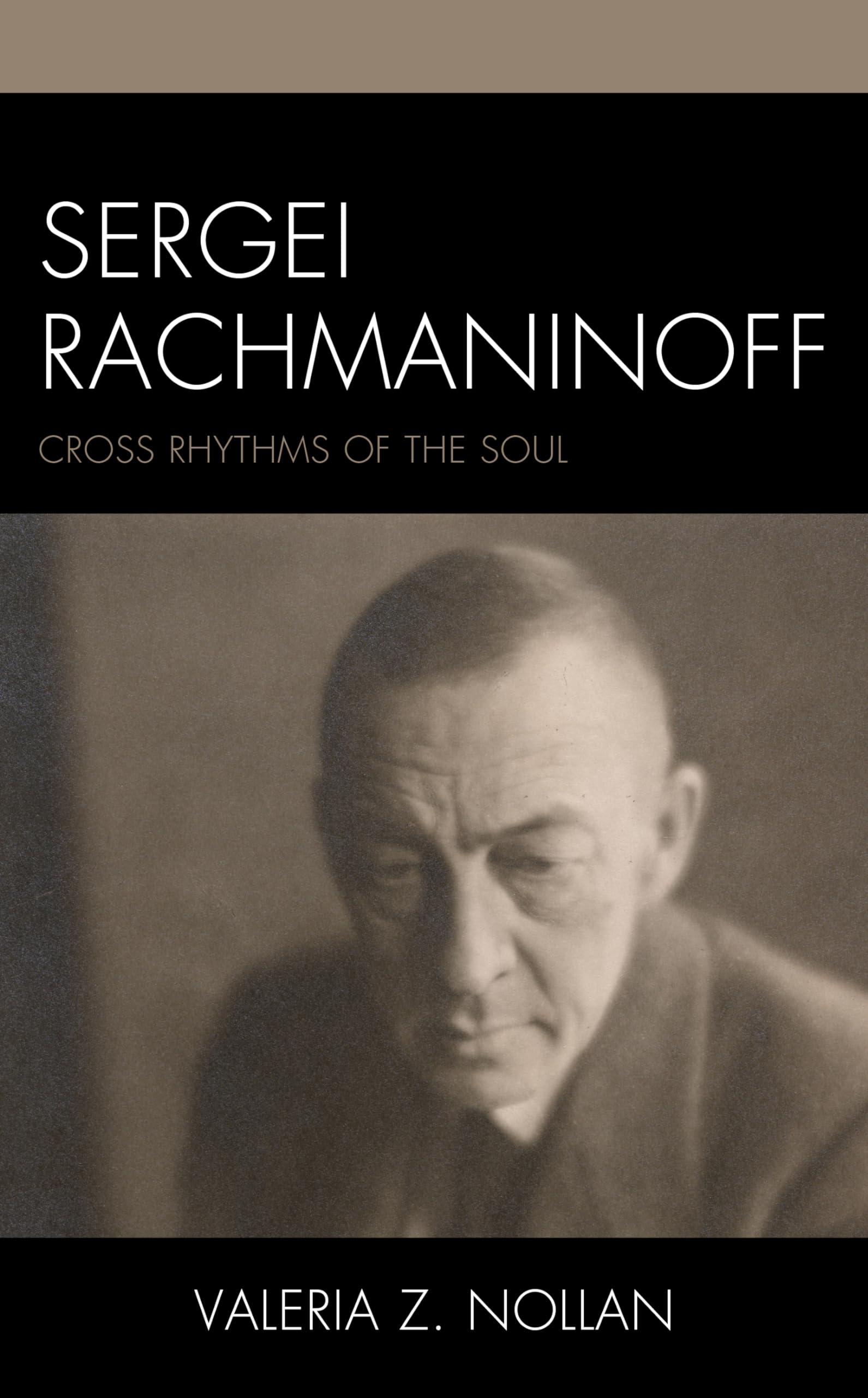 Sergei Rachmaninoff by Valeria Z. Nollan - 9781666917611