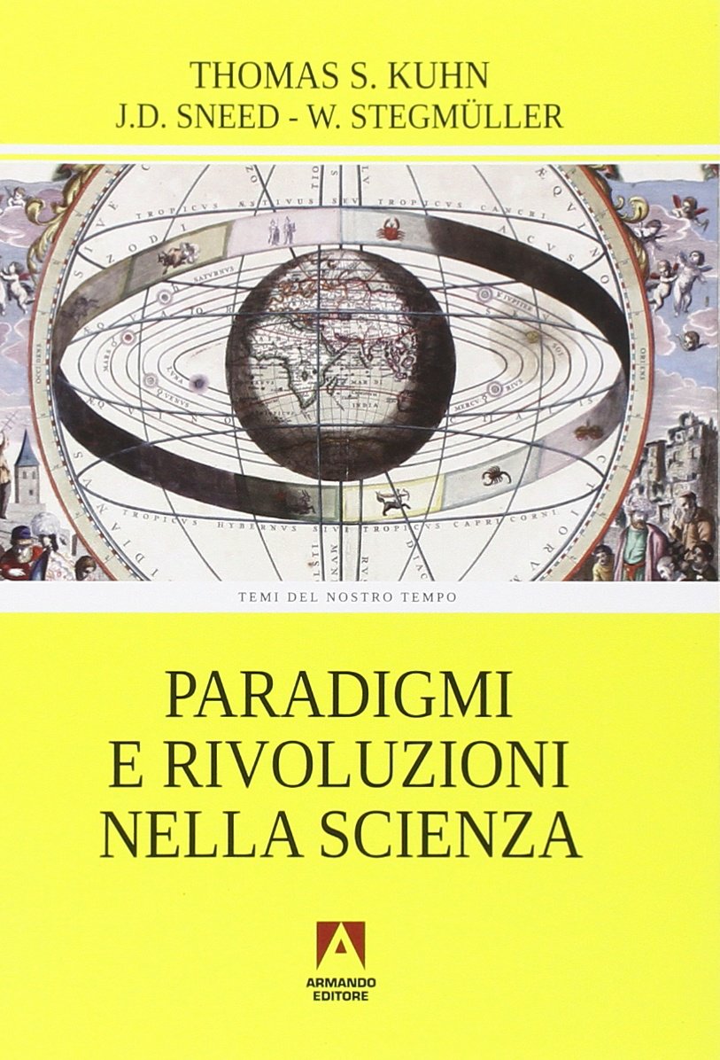 Paradigmi E Rivoluzioni Nella Scienza - 4