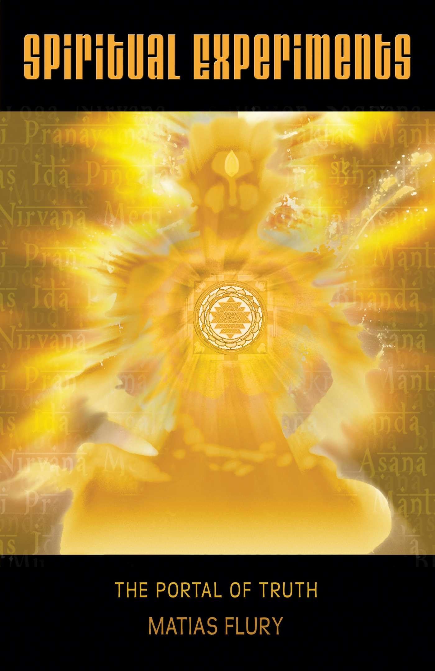 Buy Spiritual Experiments: The Portal of Truth — BookShops.in
