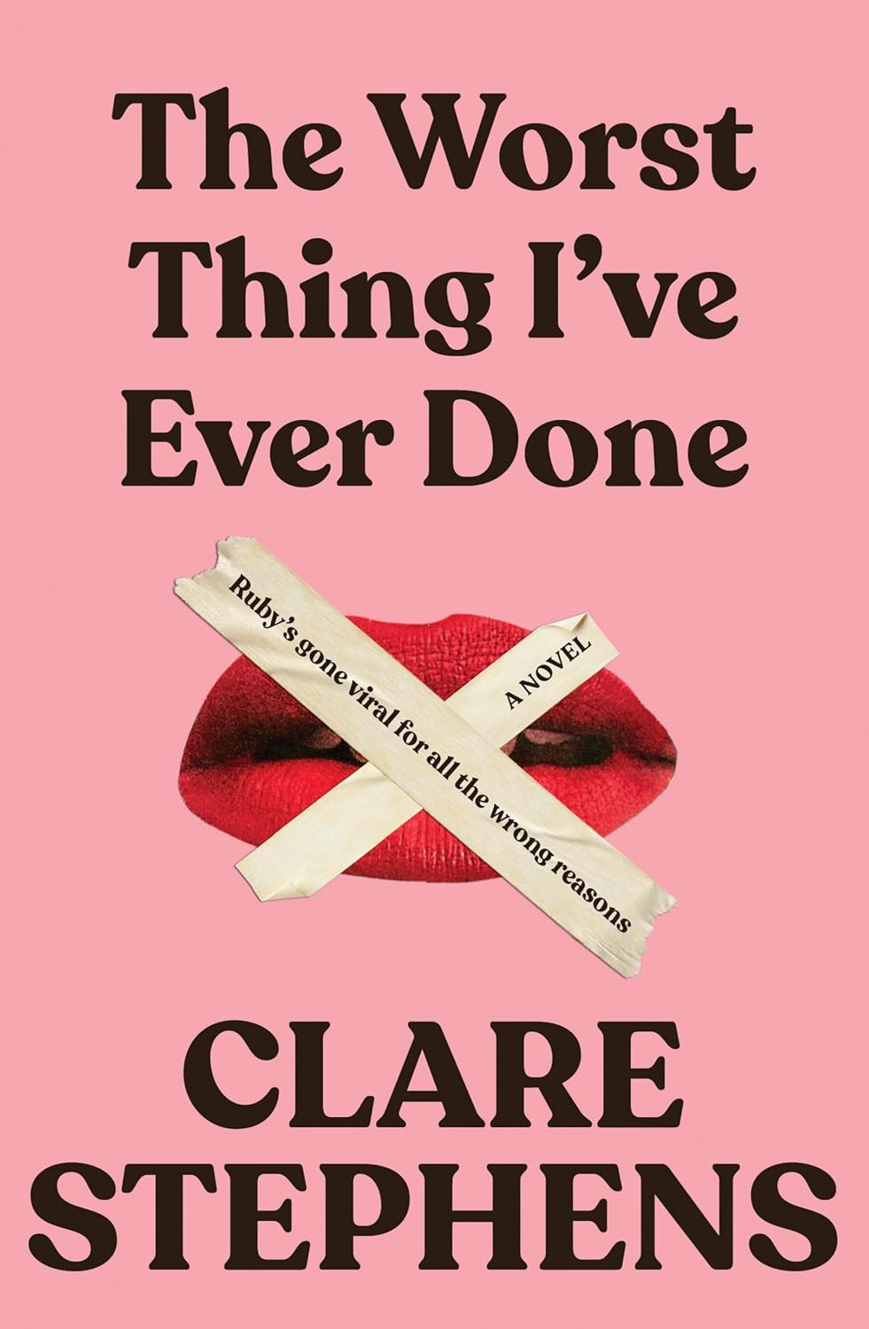 The Worst Thing I've Ever Done Stephens, Clare Books