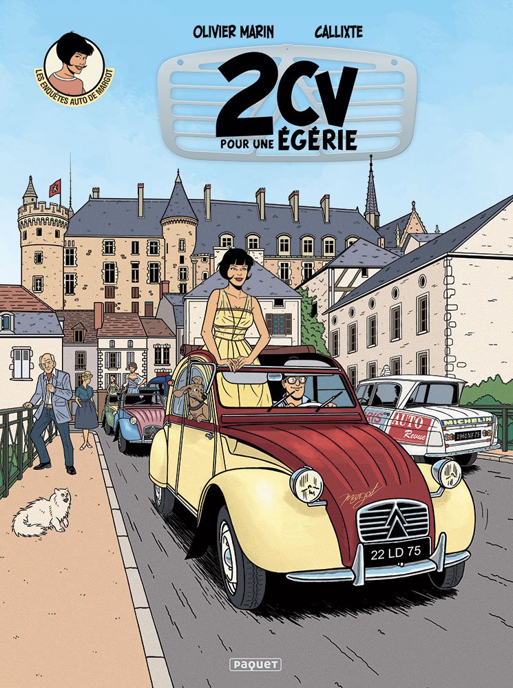 Les enquêtes auto de Margot T3: 2cv pour une égérie