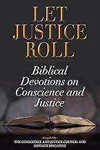 Let Justice Roll: Biblical Devotions on Conscience and Justice
