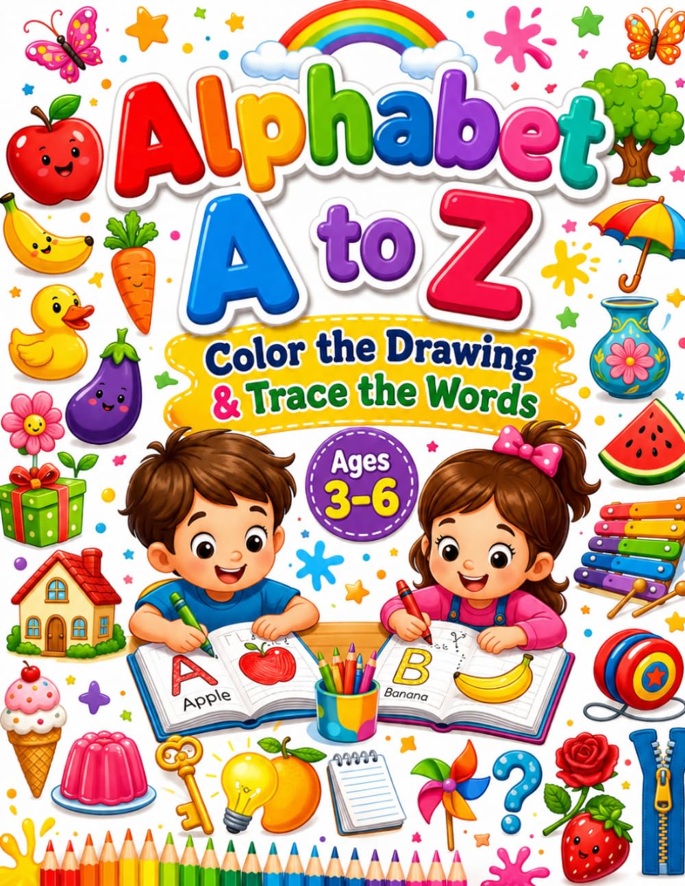 Alphabet A to Z Color the Drawing Trace the Words: Color, Trace & Learn ABC