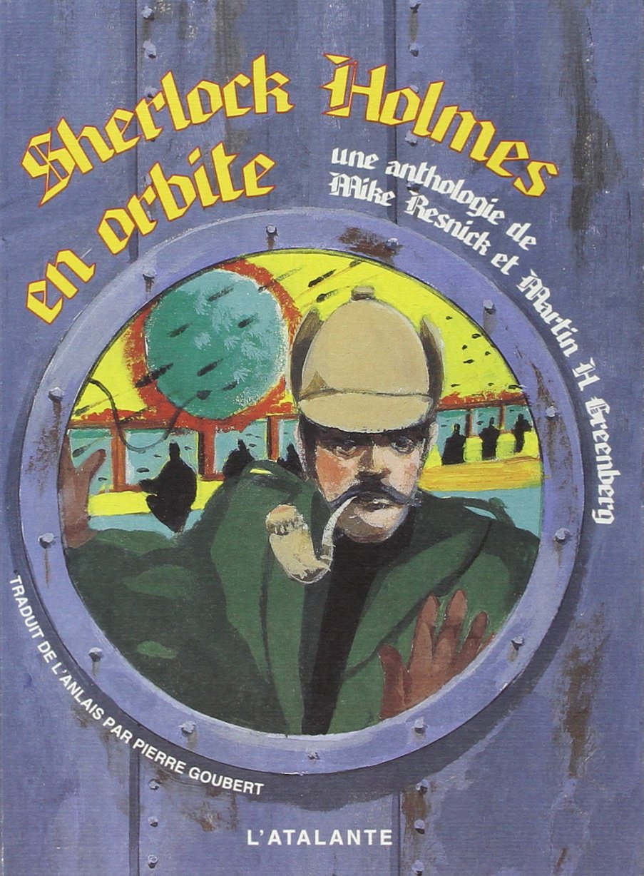 SHERLOCK HOLMES EN ORBITE RESNICK MIKE 9782841721122 Books