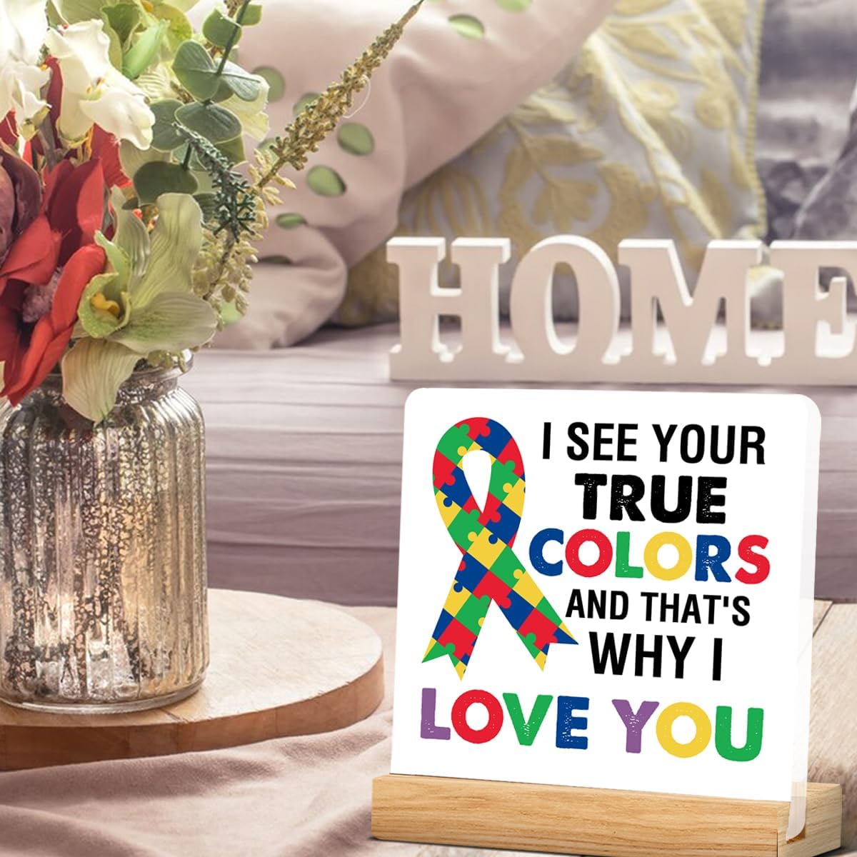 Autism Awareness Sign, Autism Desk Decor I See Your True Colors and That's Why I Love You Acrylic Desk Plaque Sign Home Office Bedroom Decoration 4 x 4 Inches - Image 5