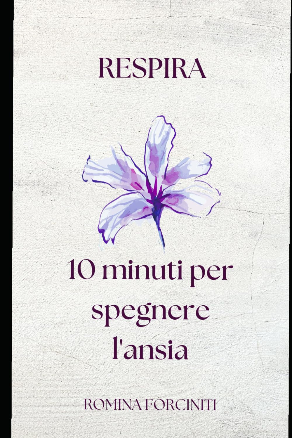 RESPIRA: 10 Minuti per spegnere l'ansia