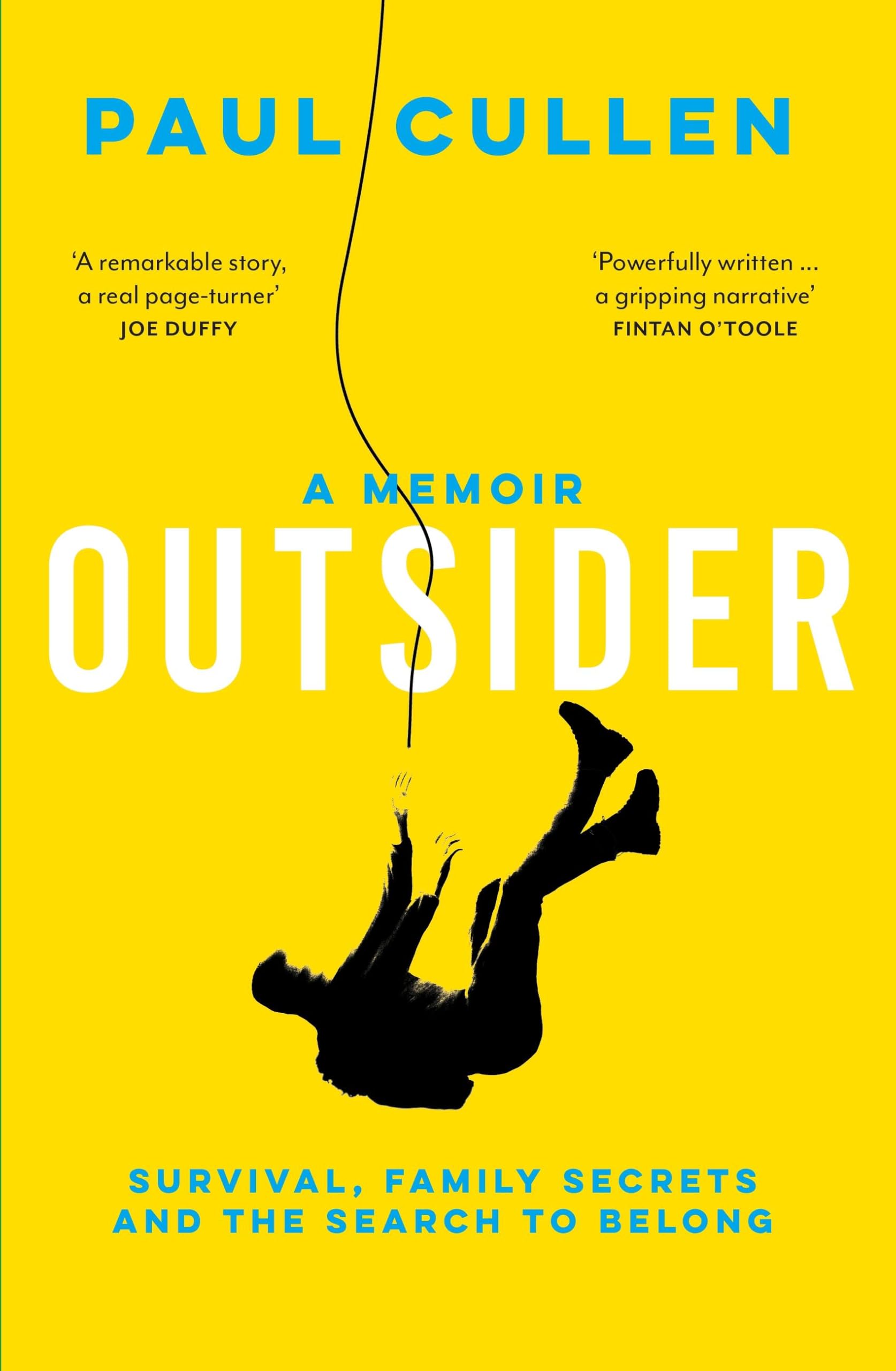 Outsider: A Memoir of Survival, Family Secrets and the Search to Belong