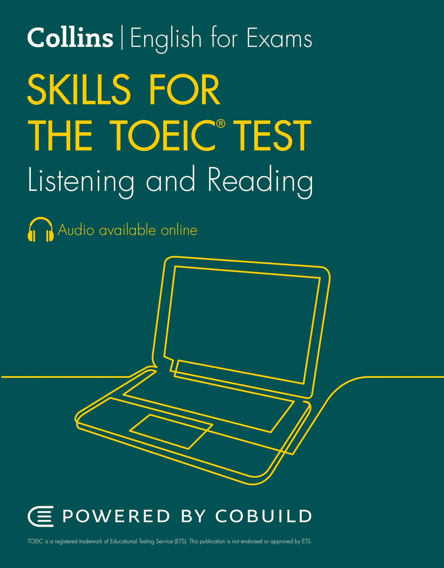 TOEIC Listening and Reading Skills: TOEIC 750+ (B1+) (Collins English for the TOEIC Test) Paperback – 5 Sept. 2019