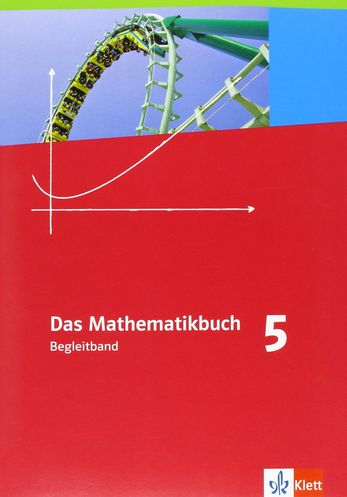 Das Mathematikbuch 5. Ausgabe B: Begleitband Klasse 9 (Das Mathematikbuch. Ausgabe B ab 2009)