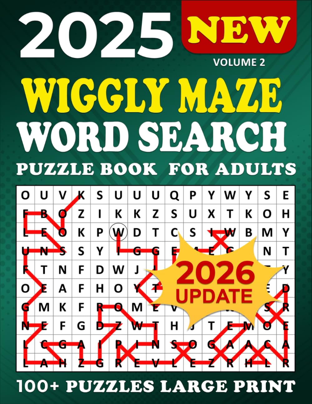 2025 Wiggly Maze Word Search Large Print: 100+ Puzzles Large for Adults, Wiggly Maze Word Search Puzzle Book, Unique and Challenging Word Search ... 2 | (2026 Wiggly Maze Word Search Large)
