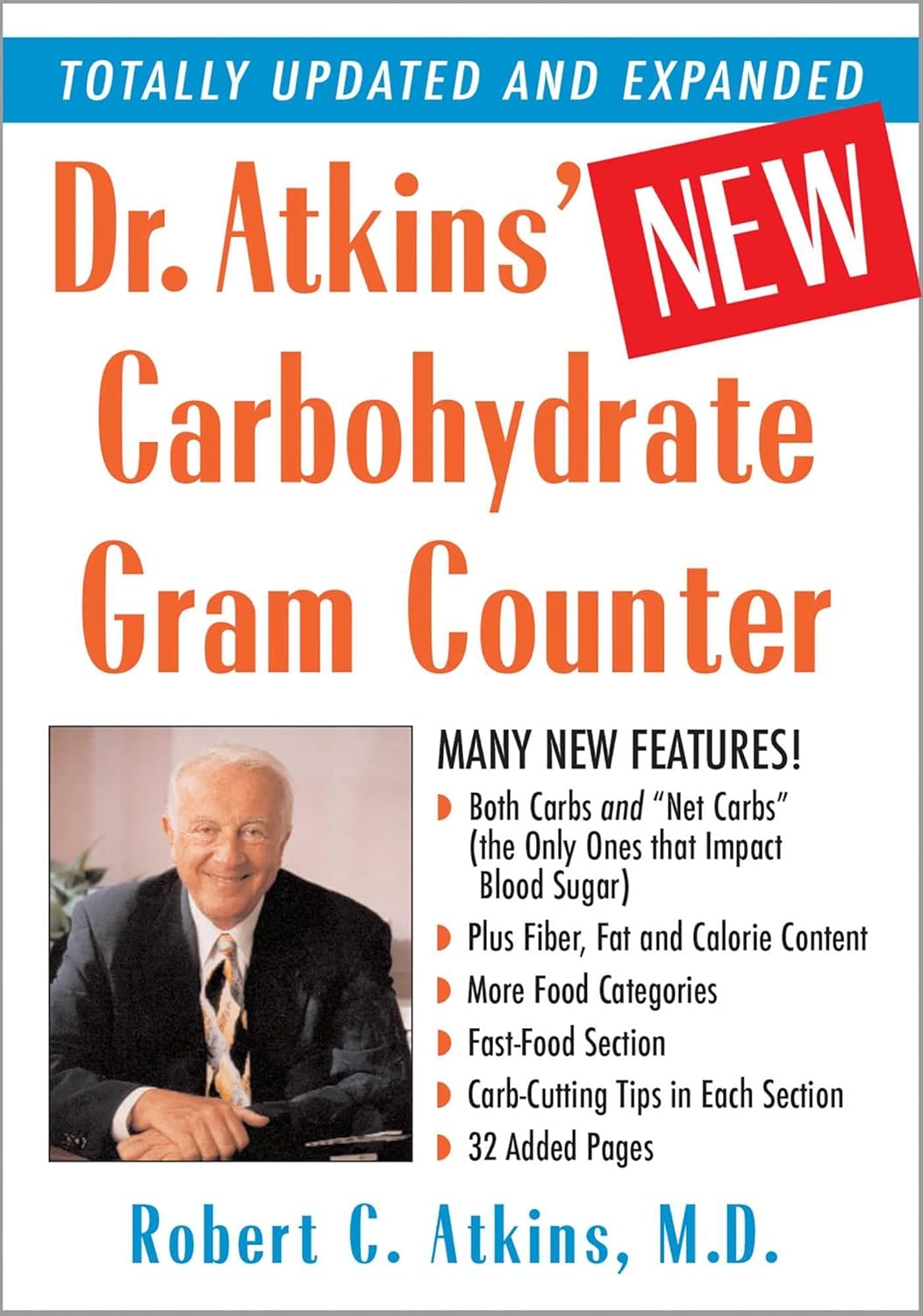 Dr. Atkins' New Carbohydrate Gram Counter: Essential Low-Carb Diet Tracker & Reference Guide
