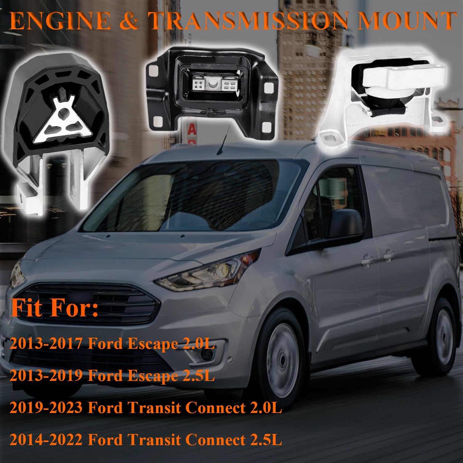 3PCS Engine Motor & Trans Mount Set Fit for 2013-2017 Escape 2.0L & 2013-2019 Escape 2.5L & 2019-2023 Transit Connect 2.0L & 2014-2022 Transit Connect 2.5L Auto Motor Mount Replace# A5520 A5612 A5631