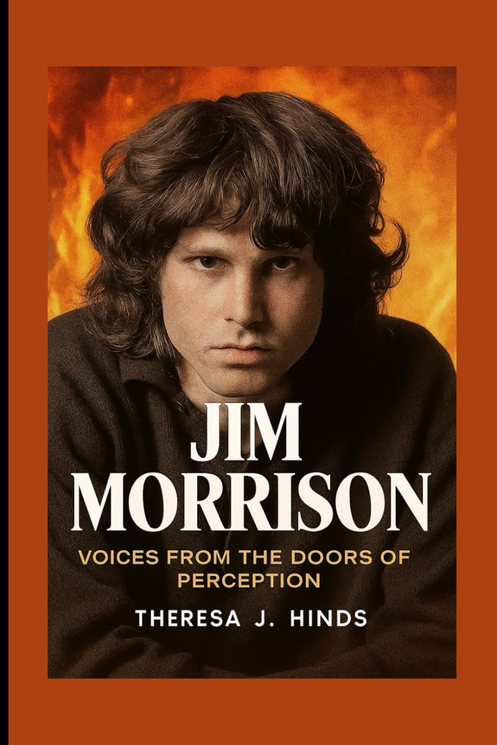 JIM MORRISON: Voices From The Doors Of Perception