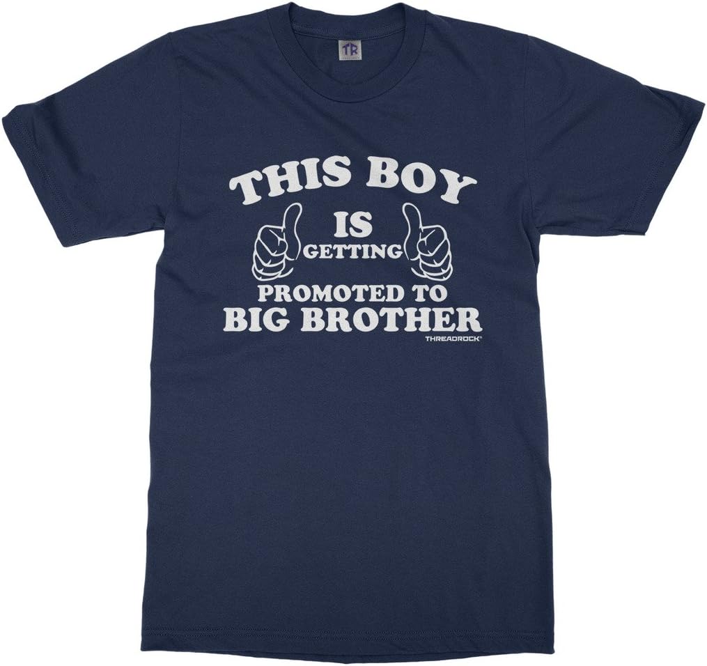Threadrock Big Boys' This Boy is Getting Promoted to Big Brother Youth T-Shirt