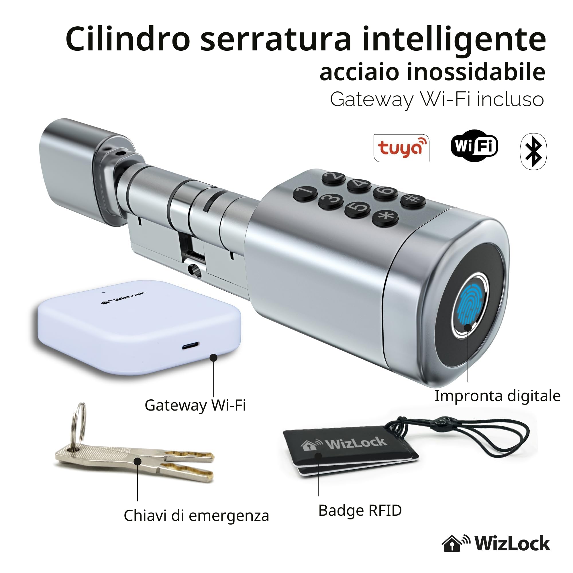 WizElek – Cilindro serratura smart Tuya Bluetooth, gateway Bluetooth/Wi-Fi incluso, lega di alluminio effetto inox argento – Accesso: codice, badge RFID (4), impronta, app, chiave (2)