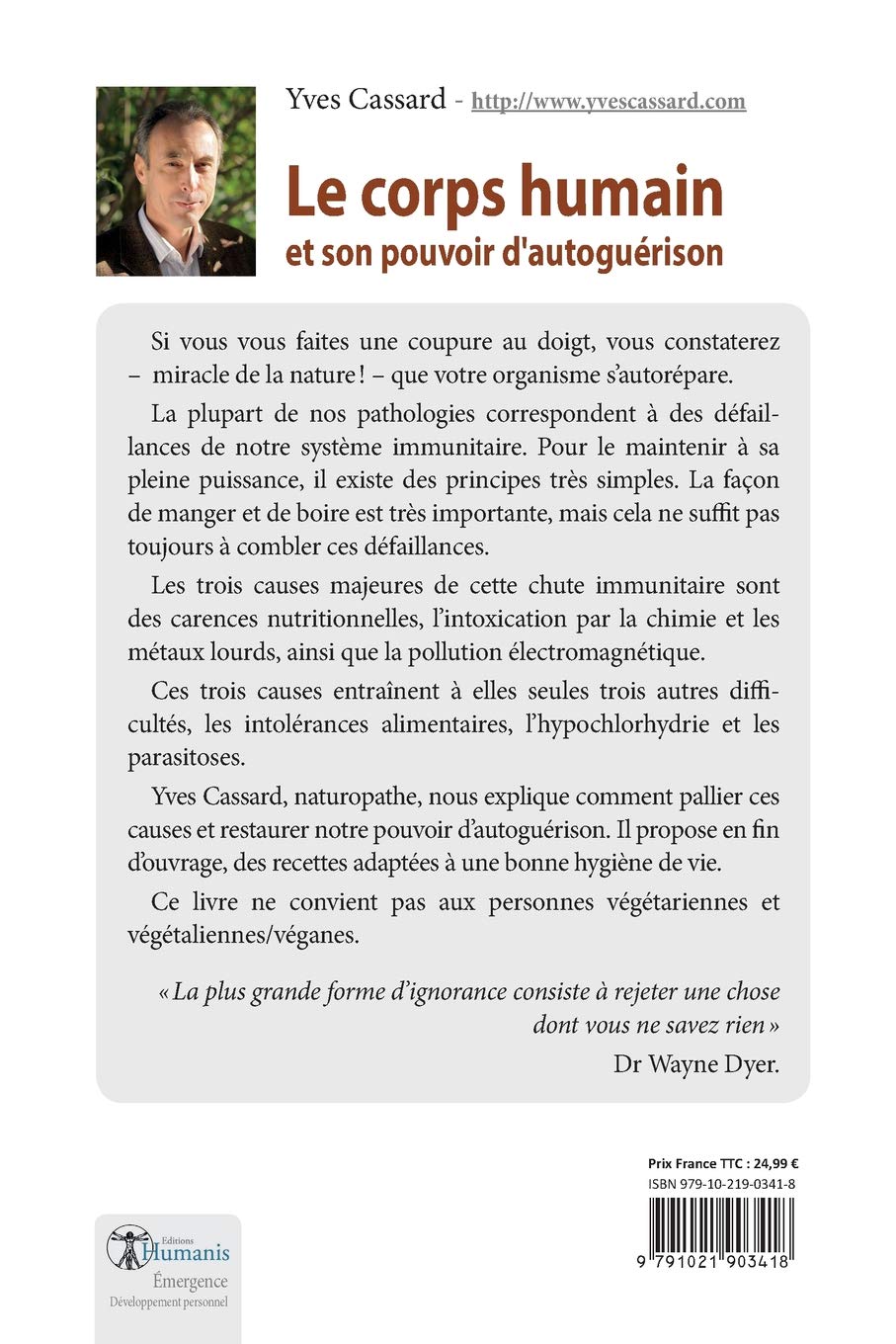 Le corps humain et son pouvoir d'autoguérison: 4e édition (French Edition)