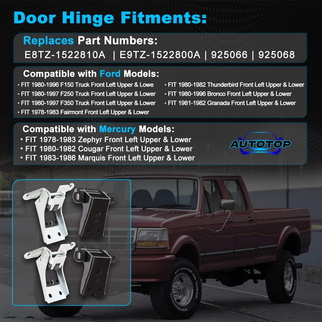 2 Pair Front Door Hinge Set (LH+RH Upper & Lower) FIT 1980-1996 Ford F150 F250 F350 Bronco Ranger, Steel Door Pivot Assembly Replaces E8TZ-1522810A E9TZ-1522800A 925066 925068, 4PCS