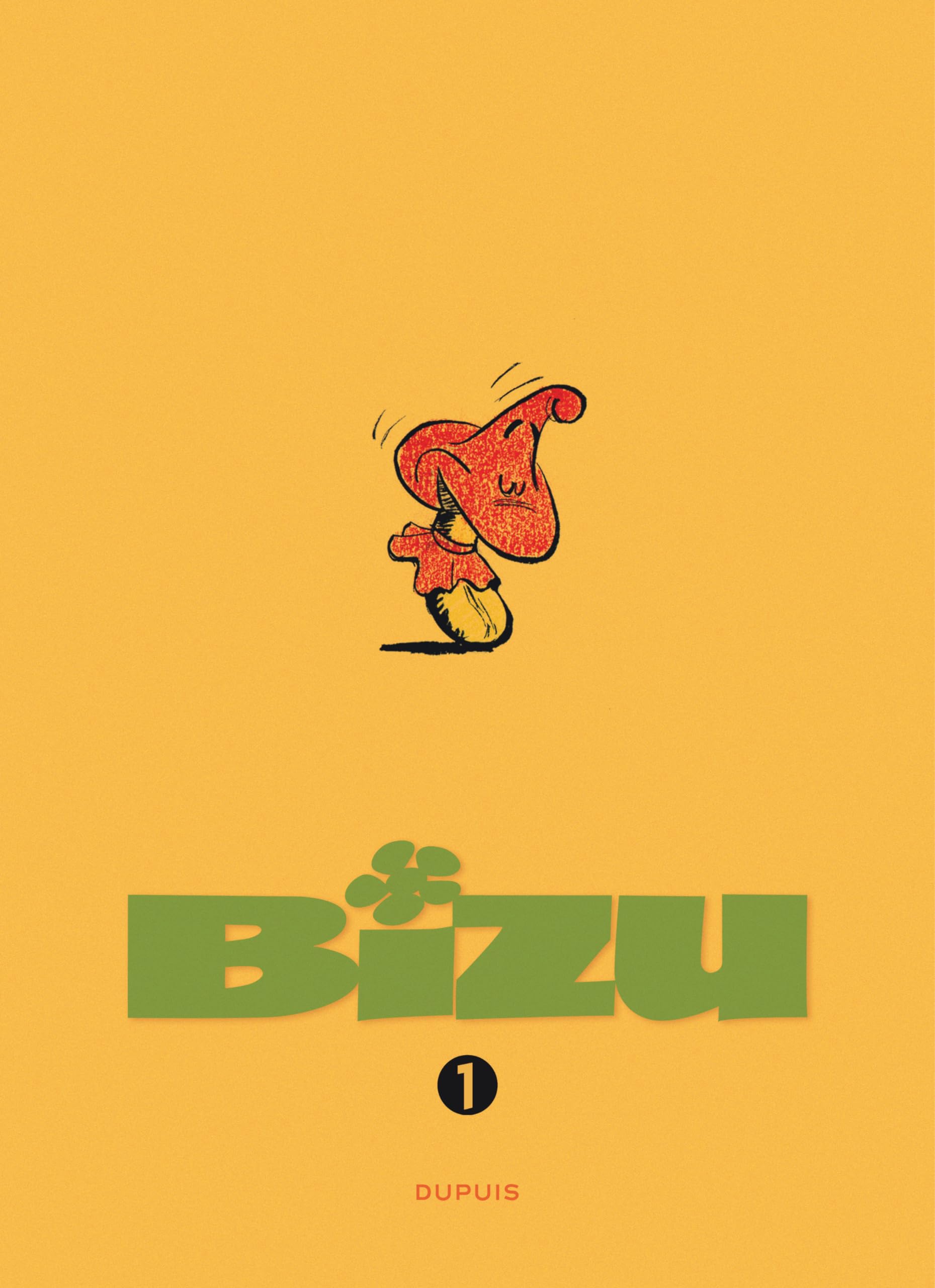 Bizu - L'intégrale - Tome 1 - Bizu - L'intégrale - Tome 1
