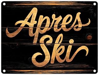 Apres Ski - Plaque décorative en métal de 15 x 20 cm - Plaque en métal rustique de 15 x 20 cm - Aspect bois avec de charmants trous de branches légèrement décalés pour un charme chaleureux