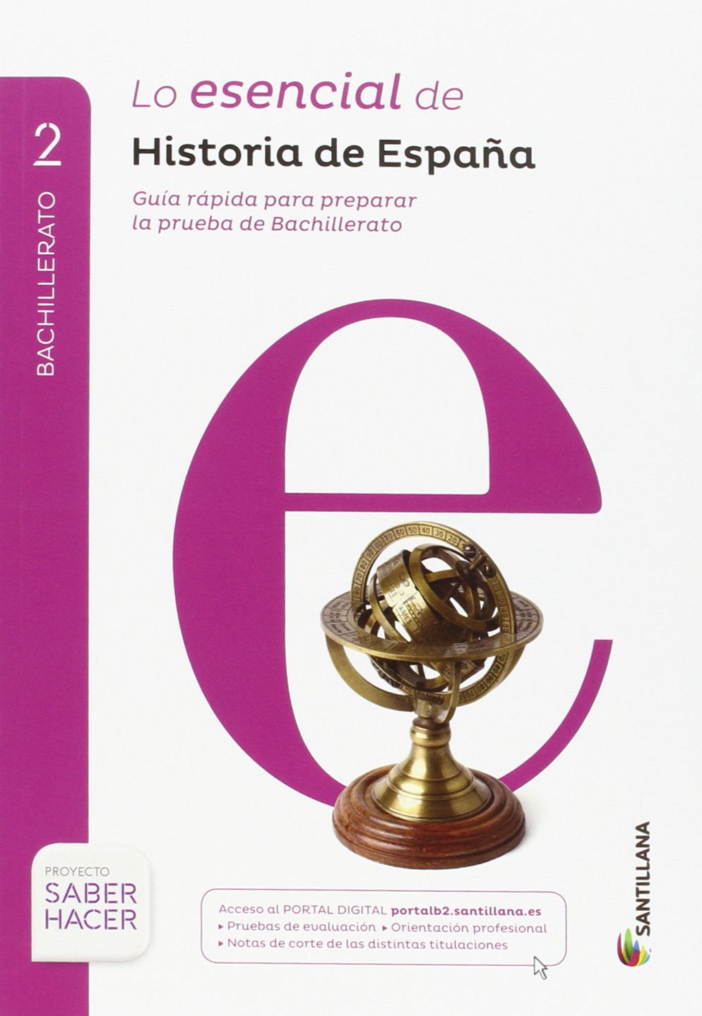HISTORIA DE ESPAÑA C-LEÓN SERIE DESCUBRE 2 BTO SABER HACER