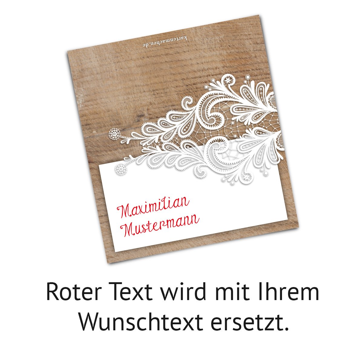 Personalisierte Tischkarten Hochzeit (30 Stück, Menge wählbar) - Rustikal mit weißer Spitze - Platzkarten, dickes 300g/qm Kartonpapier, Jede Karte anderer Name einfach eingeben und wir drucken