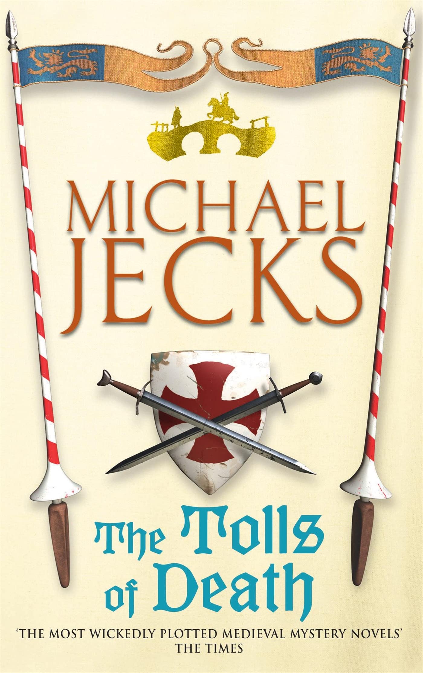 The Tolls of Death (Last Templar Mysteries 17): A riveting and gritty medieval mystery (Medieval West Country Mysteries (Paperback))