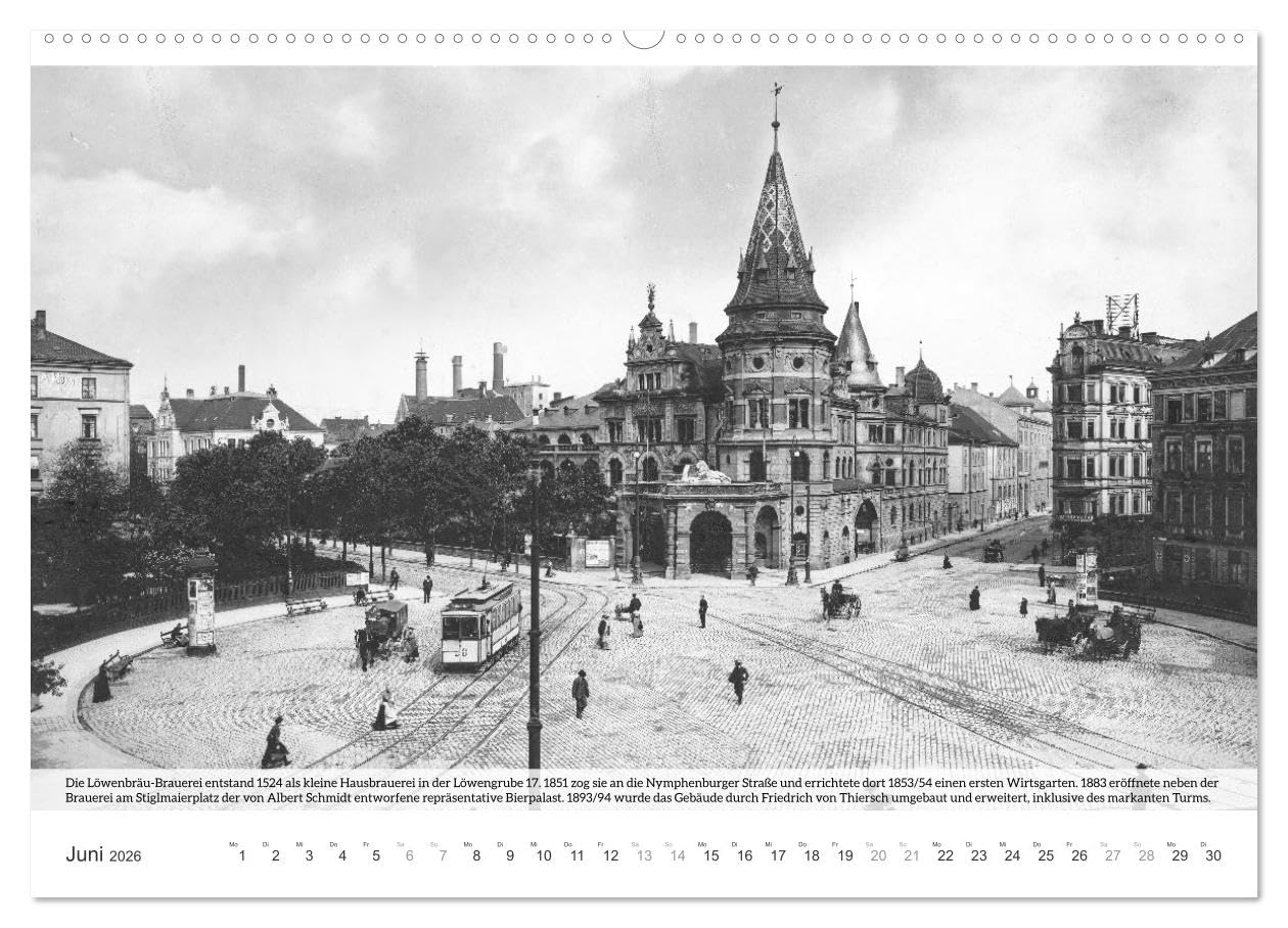 Historisches München - Alte Münchner Brauereien, Brauhäuser und Bierpaläste (Wandkalender 2026 DIN A2 quer), CALVENDO Monatskalender: Alte Bilder von ... und frühen 20. Jahrhunderts. (CALVENDO Orte)
