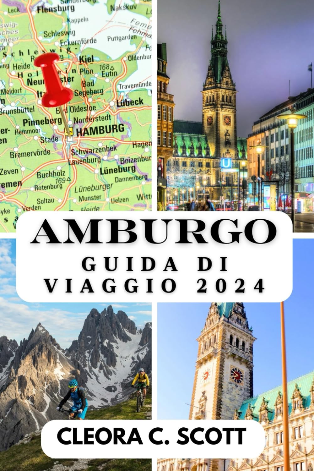 AMBURGO GUIDA DI VIAGGIO 2024: La tua guida definitiva alle avventure indimenticabili e alle delizie locali nel 2024
