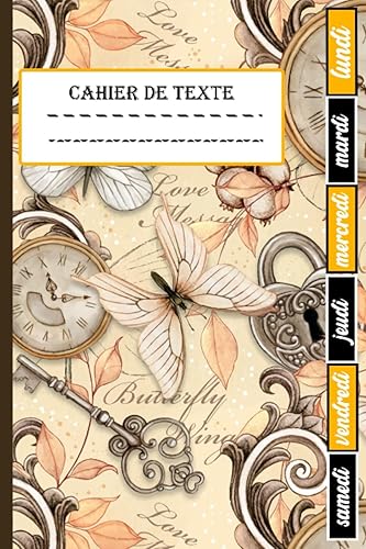 cahier de texte: Idéal pour noter les devoirs scolaires, avec des onglets hebdomadaires et grands carreaux pour les textes | Thème Papillon