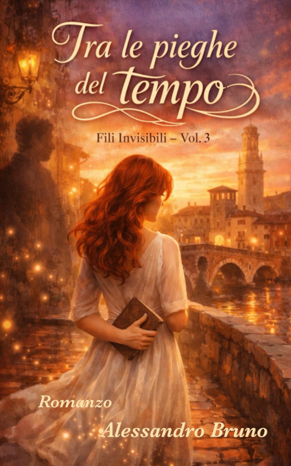Tra le pieghe del tempo: Fili Invisibili - Vol. 3