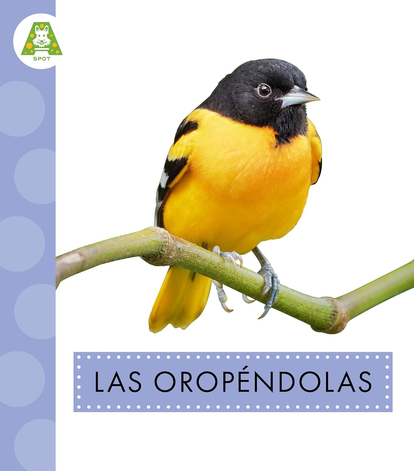 Las oropéndolas (Aves del jardín) (Spanish Edition)      Kindle Edition