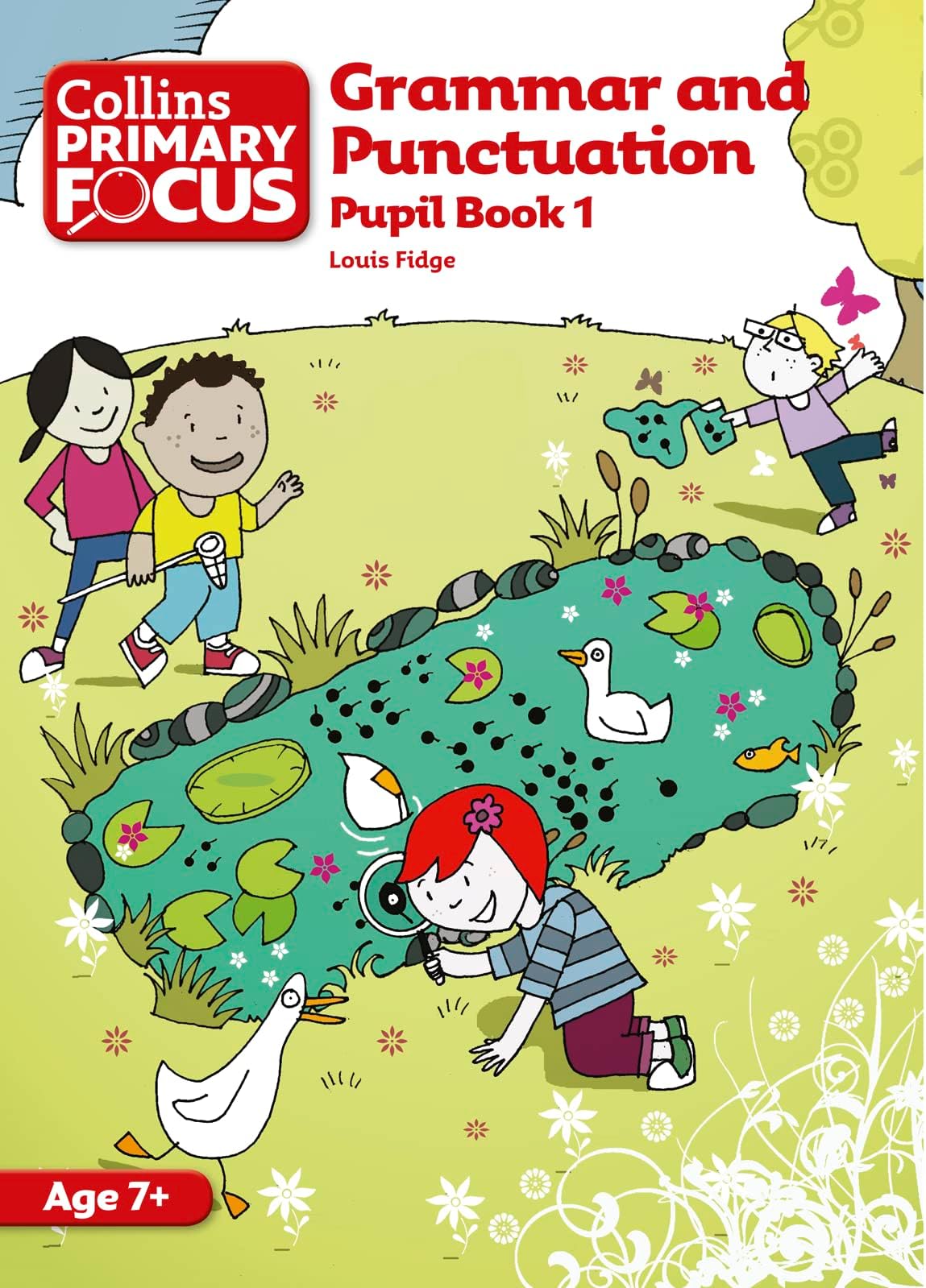 Grammar and Punctuation: Pupil Book 1